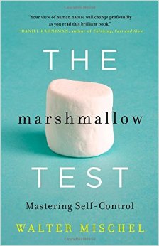 The Marshmellow Test by Walter Mischel