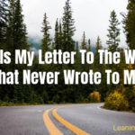 This Is My Letter To The World That Never Wrote To Me (5023) - LEANING TOWARD WISDOM