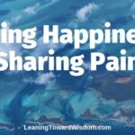 Chasing Happiness & Sharing Pain (LTW5035)