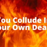 You Collude In Your Own Death (Season 2020, Episode 11)