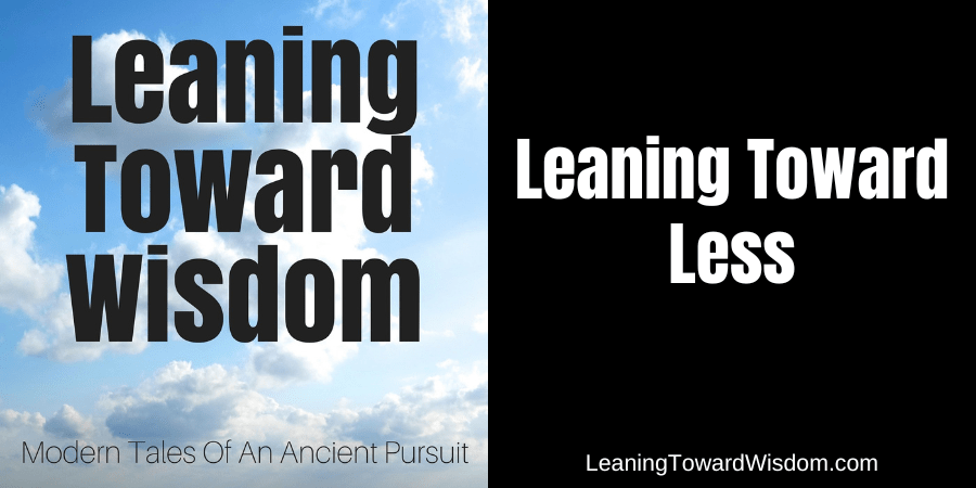 Leaning Toward Less