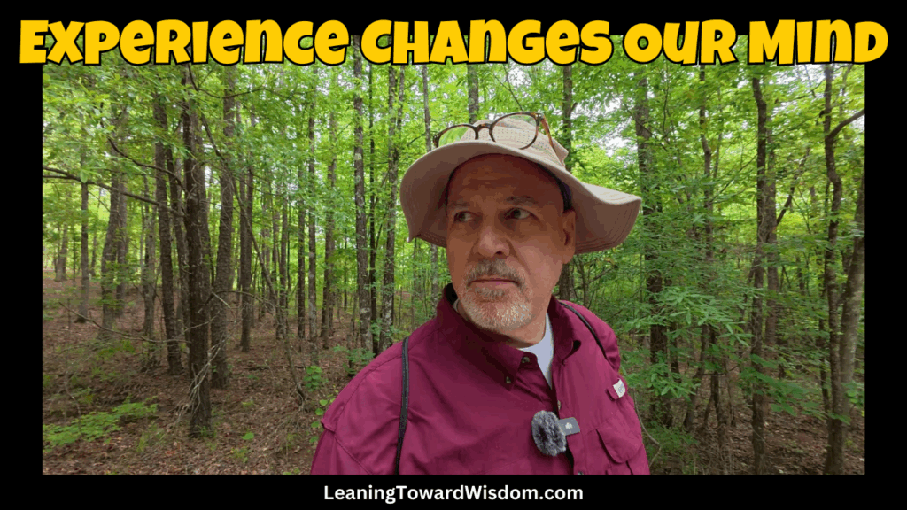 Experience Changes Our Mind