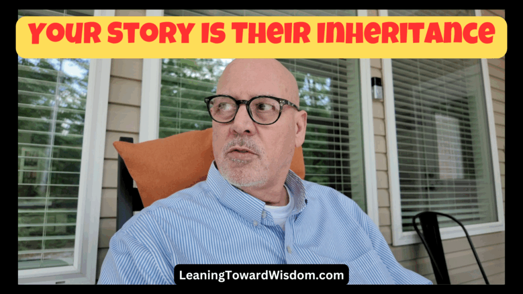 The Stories They’ll Never Know…Unless You Tell Them